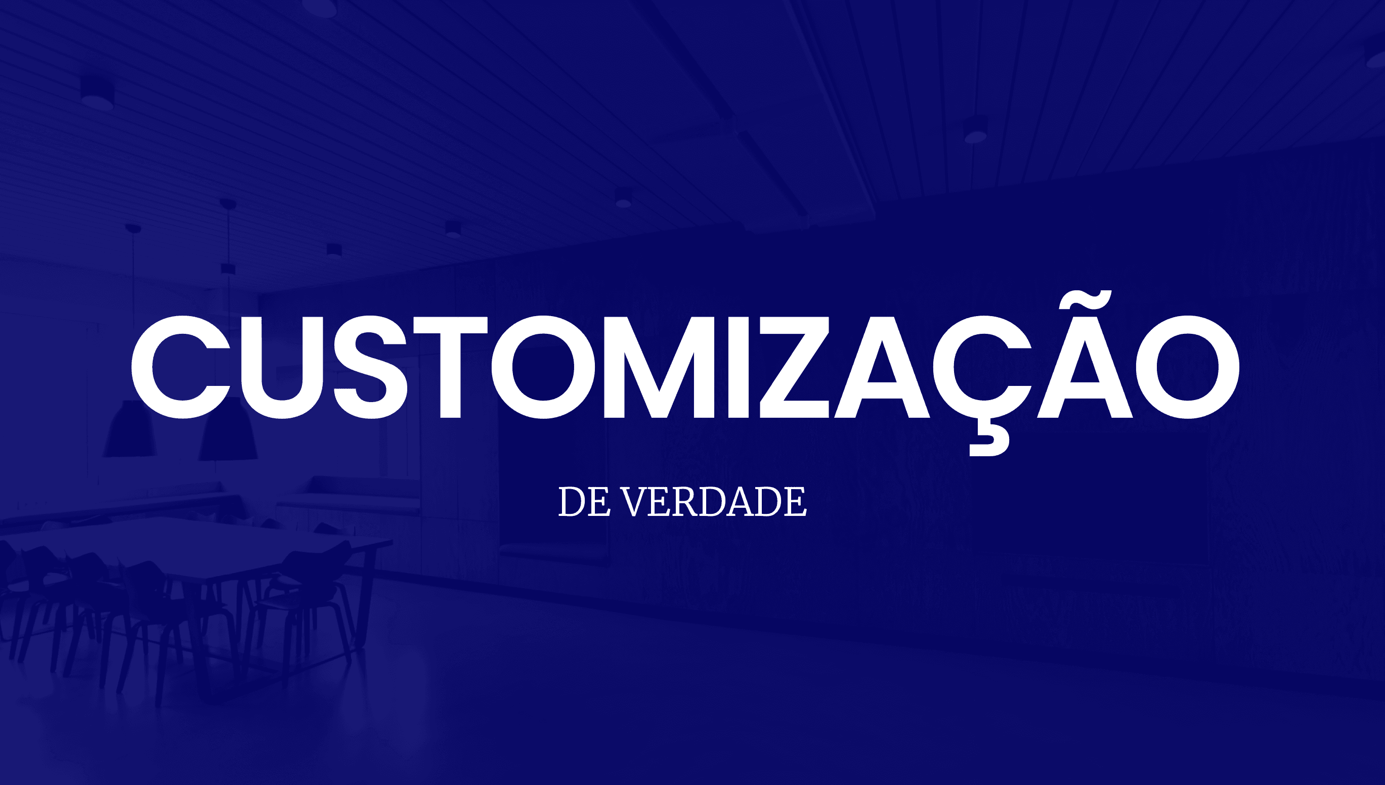 Personalización de verdad y de la manera correcta.